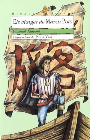 VIATGES DE MARCO POLO, ELS | 9788476602980 | ALAPONT, PASQUAL | Galatea Llibres | Librería online de Reus, Tarragona | Comprar libros en catalán y castellano online