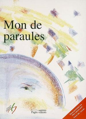 MON DE PARAULES | 9788479355425 | VARIOS AUTORES | Galatea Llibres | Librería online de Reus, Tarragona | Comprar libros en catalán y castellano online