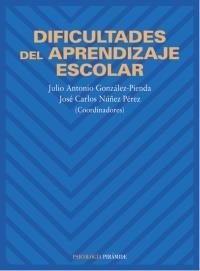 DIFICULTADES DEL APRENDIZAJE ESCOLAR | 9788436812893 | GONZALEZ-PIENDA, J.A. - NUÑEZ PEREZ, J.C. | Galatea Llibres | Llibreria online de Reus, Tarragona | Comprar llibres en català i castellà online