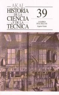 QUIMICA EN EL SIGLO XIX, LA      (DIP) | 9788446007944 | PORTELA, EUGENIO | Galatea Llibres | Llibreria online de Reus, Tarragona | Comprar llibres en català i castellà online