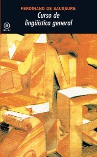 CURSO DE LINGUISTICA GENERAL   (DIP) | 9788476004272 | SAUSSURE, FERDINAND DE | Galatea Llibres | Librería online de Reus, Tarragona | Comprar libros en catalán y castellano online