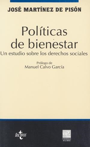 POLITICAS DE BIENESTAR.UN ESTUDIO SOBRE LOS DERECHOS SOCIALE | 9788430932818 | MARTINEZ DE PISON, JOSE | Galatea Llibres | Llibreria online de Reus, Tarragona | Comprar llibres en català i castellà online