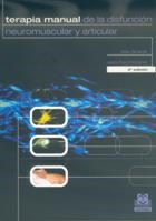 TERAPIA MANUAL DE LA DISFUNCION NEUROMUSCULAR Y ARTICULAR | 9788480193702 | GIRARDIN, MAX | Galatea Llibres | Librería online de Reus, Tarragona | Comprar libros en catalán y castellano online