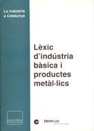 LEXIC D'INDUSTRIA BASICA I PRODUCTES METAL.LICS | 9788441228962 | TERMCAT | Galatea Llibres | Llibreria online de Reus, Tarragona | Comprar llibres en català i castellà online
