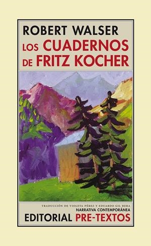 CUADERNOS DE FRITZ KOCHER, LOS | 9788481912180 | WALSER, ROBERT | Galatea Llibres | Llibreria online de Reus, Tarragona | Comprar llibres en català i castellà online