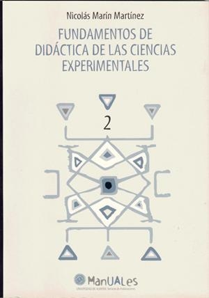 FUNDAMENTOS DE DIDACTICA DE LAS CIENCIAS EXPERIMENTALES | 9788482400747 | MARIN MARTINEZ, NICOLAS | Galatea Llibres | Llibreria online de Reus, Tarragona | Comprar llibres en català i castellà online