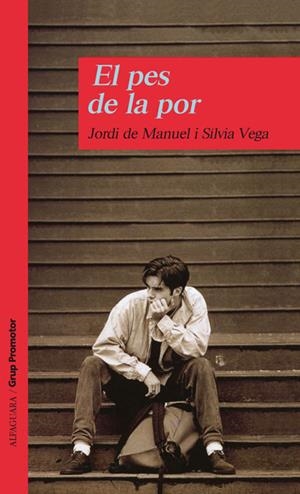PES DE LA POR, EL | 9788479117634 | DE MANUEL, JORDI | Galatea Llibres | Llibreria online de Reus, Tarragona | Comprar llibres en català i castellà online