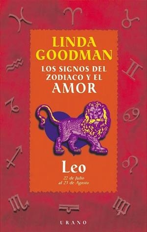 LEO. LOS SIGNOS DEL ZODIACO Y EL AMOR | 9788479532628 | GOODMAN, LINDA | Galatea Llibres | Librería online de Reus, Tarragona | Comprar libros en catalán y castellano online