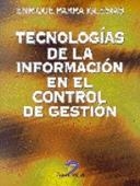 TECNOLOGIAS DE LA INFORMACION EN EL CONTROL DE GESTION | 9788479783693 | PARRA IGLESIAS, ENRIQUE | Galatea Llibres | Librería online de Reus, Tarragona | Comprar libros en catalán y castellano online
