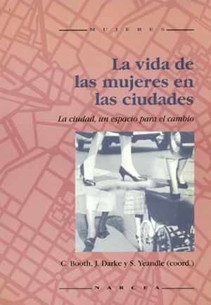VIDA DE LAS MUJERES EN LAS CIUDADES, LA | 9788427712584 | BOOTH, C | Galatea Llibres | Llibreria online de Reus, Tarragona | Comprar llibres en català i castellà online