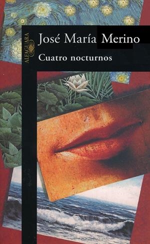 CUATRO NOCTURNOS | 9788420478470 | MERINO, JOSE MARIA | Galatea Llibres | Llibreria online de Reus, Tarragona | Comprar llibres en català i castellà online