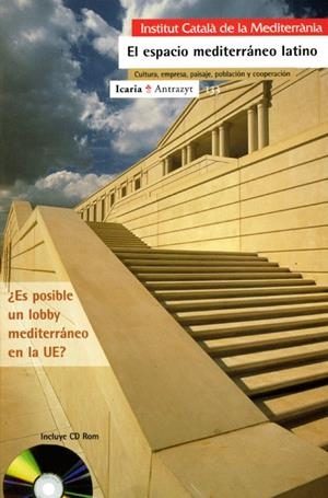 ESPACIO MEDITERRANEO LATINO, UN | 9788474263978 | INSTITUT CATALÀ DE LA MEDITERRÀNIA | Galatea Llibres | Llibreria online de Reus, Tarragona | Comprar llibres en català i castellà online