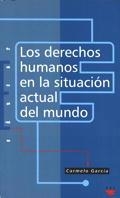 DERECHOS HUMANOS EN LA SITUACION ACTUAL DEL MUNDO, LOS | 9788428815222 | GARCIA, CARMELO | Galatea Llibres | Llibreria online de Reus, Tarragona | Comprar llibres en català i castellà online