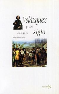 VELAZQUEZ Y SU SIGLO | 9788470903724 | JUSTI, CARL | Galatea Llibres | Librería online de Reus, Tarragona | Comprar libros en catalán y castellano online