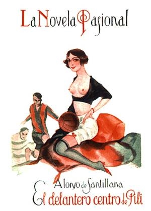 DELANTERO CENTRO DE PILI, EL. LA NOVELA PASIONAL | 9788489371460 | DE SANTILLANA, ALONSO | Galatea Llibres | Llibreria online de Reus, Tarragona | Comprar llibres en català i castellà online