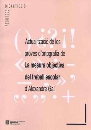 ACTUALITZACIO DE LES PROVES D'ORTOGRAFIA DE LA MESURA | 9788439317418 | GALI, ALEXANDRE | Galatea Llibres | Librería online de Reus, Tarragona | Comprar libros en catalán y castellano online