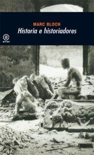 HISTORIA E HISTORIADORES | 9788446010371 | BLOCH,MARC | Galatea Llibres | Llibreria online de Reus, Tarragona | Comprar llibres en català i castellà online