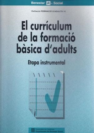CURRICULUM  DE LA FORMACIO BASICA D'ADULTS,EL | 9788439334484 | Galatea Llibres | Llibreria online de Reus, Tarragona | Comprar llibres en català i castellà online
