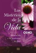 MISTERIOS DE LA VIDA, LOS | 9788492092147 | OSHO | Galatea Llibres | Librería online de Reus, Tarragona | Comprar libros en catalán y castellano online
