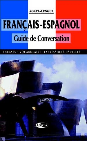 GUIA DE CONVERSACION FRANCES / ESPAÑOL | 9788482383064 | EQUIPO EDITORIAL | Galatea Llibres | Llibreria online de Reus, Tarragona | Comprar llibres en català i castellà online