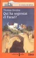 QUI HA SEGRESTAT EL FARAO? | 9788482865133 | BREZINA, THOMAS | Galatea Llibres | Llibreria online de Reus, Tarragona | Comprar llibres en català i castellà online
