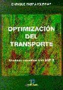 OPTIMIZACION DEL TRANSPORTE. MODELOS RESUELTOS CON SOT II | 9788479783846 | PARRA IGLESIAS, ENRIQUE | Galatea Llibres | Librería online de Reus, Tarragona | Comprar libros en catalán y castellano online