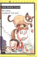 MI CASA PARECE UN ZOO. NAVEGANTE HUMOR | 9788434862548 | PLAZA, JOSE MARIA | Galatea Llibres | Librería online de Reus, Tarragona | Comprar libros en catalán y castellano online