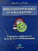 DIRECCION ESTRATEGICA. UN ENFOQUE PRACTICO | 9788479783860 | ARJONA TORRES, MIGUEL | Galatea Llibres | Llibreria online de Reus, Tarragona | Comprar llibres en català i castellà online