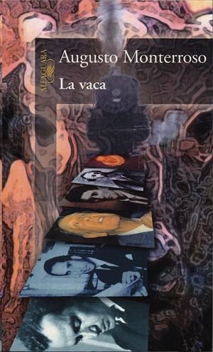 VACA, LA | 9788420422893 | MONTERROSO, AUGUSTO | Galatea Llibres | Llibreria online de Reus, Tarragona | Comprar llibres en català i castellà online