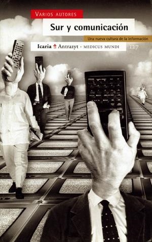 SUR Y COMUNICACION | 9788474263787 | MEDICUS MUNDI | Galatea Llibres | Llibreria online de Reus, Tarragona | Comprar llibres en català i castellà online