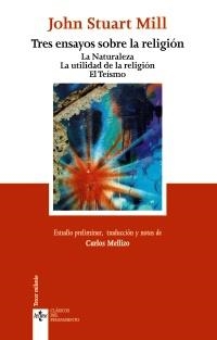 TRES ENSAYOS SOBRE LA RELIGIÓN | 9788430955022 | MILL, JOHN STUART | Galatea Llibres | Llibreria online de Reus, Tarragona | Comprar llibres en català i castellà online