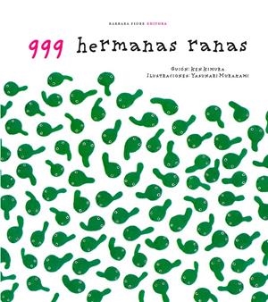 999 HERMANAS RANAS | 9788415208228 | KIMURA, KEN | Galatea Llibres | Librería online de Reus, Tarragona | Comprar libros en catalán y castellano online