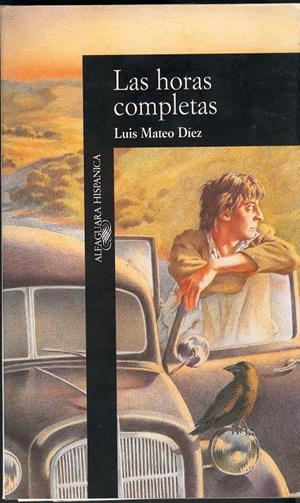 HORAS COMPLETAS, LAS | 9788420480688 | Mateo Díez, Luis | Galatea Llibres | Llibreria online de Reus, Tarragona | Comprar llibres en català i castellà online