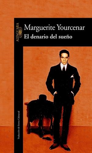 DENARIO DEL SUEÑO, EL | 9788420422183 | YOURCENAR, MARGUERITE | Galatea Llibres | Llibreria online de Reus, Tarragona | Comprar llibres en català i castellà online