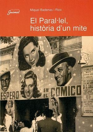 PARAL-LEL HISTORIA D'UN MITE, EL | 9788479354961 | BADENAS I RICO, MIQUEL | Galatea Llibres | Llibreria online de Reus, Tarragona | Comprar llibres en català i castellà online
