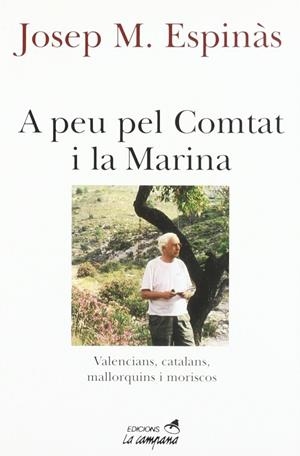 A PEU PEL COMTAT I LA MARINA | 9788488791559 | ESPINAS, JOSEP M. | Galatea Llibres | Librería online de Reus, Tarragona | Comprar libros en catalán y castellano online