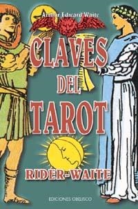 CLAVES DEL TAROT | 9788477206507 | WAITE, ARTHUR EDWARD | Galatea Llibres | Librería online de Reus, Tarragona | Comprar libros en catalán y castellano online