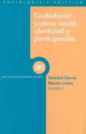 CIUDADANIA: JUSTICIA SOCIAL, IDENTIDAD Y PARTICIPACION | 9788432309878 | GARCIA, SOLEDAD | Galatea Llibres | Librería online de Reus, Tarragona | Comprar libros en catalán y castellano online