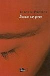DONA DE PRES | 9788482567259 | PAMIES, TERESA | Galatea Llibres | Llibreria online de Reus, Tarragona | Comprar llibres en català i castellà online