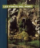 FONTS DEL PORT, LES | 9788489890299 | PELLICER OLLES, VICENT | Galatea Llibres | Llibreria online de Reus, Tarragona | Comprar llibres en català i castellà online
