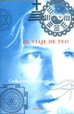 VIAJE DE TEO, EL | 9788478444595 | CLEMENT, CATHERINE | Galatea Llibres | Librería online de Reus, Tarragona | Comprar libros en catalán y castellano online