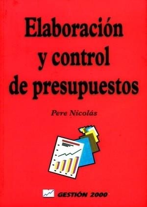 ELABORACION Y CONTROL DE PRESUPUESTOS | 9788480883436 | NICOLAS, PERE | Galatea Llibres | Librería online de Reus, Tarragona | Comprar libros en catalán y castellano online