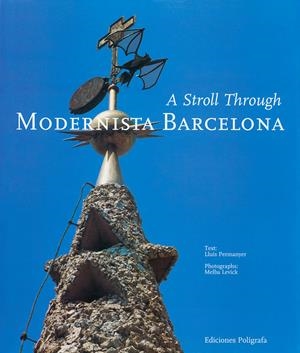 A STROLL THROUGH MODERNISTA BARCELONA | 9788434308794 | PERMANYER, LLUIS | Galatea Llibres | Llibreria online de Reus, Tarragona | Comprar llibres en català i castellà online
