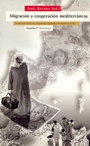 MIGRACION Y COOPERACION MEDITERRANEAS | 9788474263749 | BACARIA,JORDI | Galatea Llibres | Llibreria online de Reus, Tarragona | Comprar llibres en català i castellà online