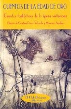 CUENTOS DE LA EDAD DE ORO. CUENTOS FANTÁSTICOS DE LA EP. VIC | 9788477022725 | PÉREZ VALVERDE, CRISTINA Y AGUILERA, MAURICIO | Galatea Llibres | Librería online de Reus, Tarragona | Comprar libros en catalán y castellano online