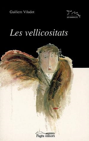 VELLICOSITATS, LES | 9788479355999 | VILADOT, GUILLEM | Galatea Llibres | Librería online de Reus, Tarragona | Comprar libros en catalán y castellano online