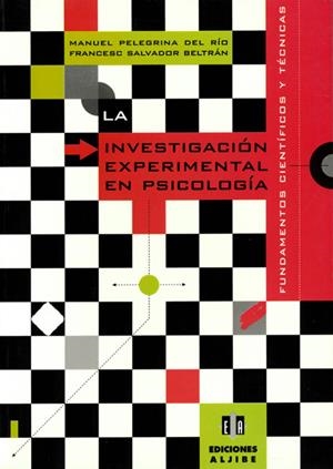 INVESTIGACION EXPERIMENTAL EN PSICOLOGIA, LA | 9788487767999 | PELEGRINA DEL RIO, MANUEL | Galatea Llibres | Llibreria online de Reus, Tarragona | Comprar llibres en català i castellà online