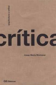 ARQUITECTURA Y CRITICA | 9788425217685 | MONTANER,JOSEP MARIA | Galatea Llibres | Librería online de Reus, Tarragona | Comprar libros en catalán y castellano online
