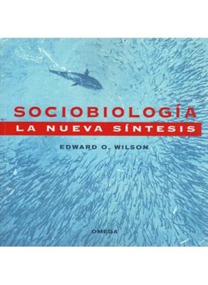 SOCIOBIOLOGIA | 9788428205924 | WILSON,EDWARD | Galatea Llibres | Llibreria online de Reus, Tarragona | Comprar llibres en català i castellà online