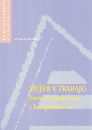 MUJER Y TRABAJO | 9788479084370 | FRAU, M JOSE | Galatea Llibres | Llibreria online de Reus, Tarragona | Comprar llibres en català i castellà online
